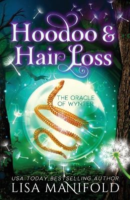 Book cover for Hoodoo & Hair Loss