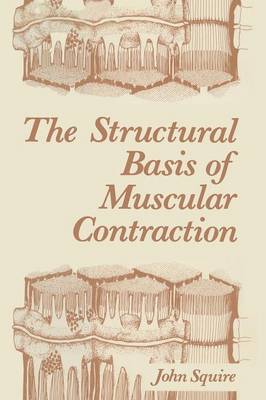 Book cover for The Structural Basis of Muscular Contraction