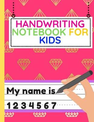 Book cover for Handwriting Notebook for Kids