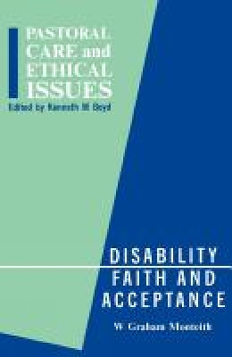 Book cover for Disability, Faith and Acceptance