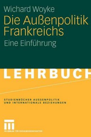 Cover of Die Aussenpolitik Frankreichs