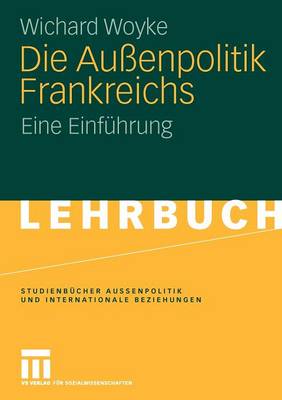 Book cover for Die Aussenpolitik Frankreichs