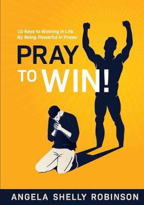 Book cover for Pray to Win!