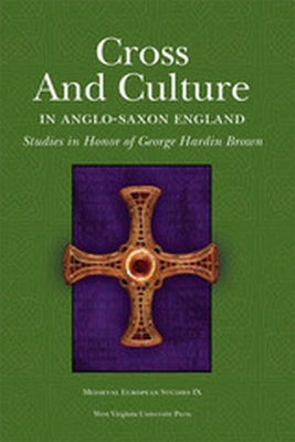 Book cover for Cross and Culture in Anglo-Saxon England