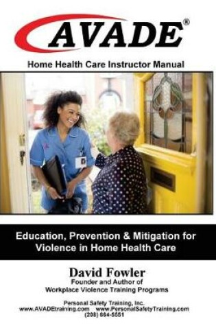 Cover of Avade Home Health Care Instructor Manual