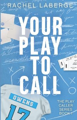 Book cover for Your Play to Call