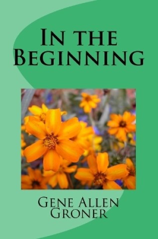 Cover of In the Beginning