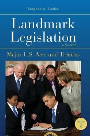 Cover of Landmark Legislation 1774-2012