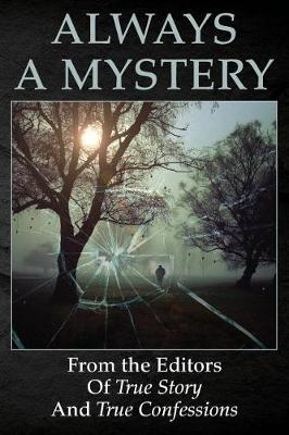 Book cover for Always A Mystery