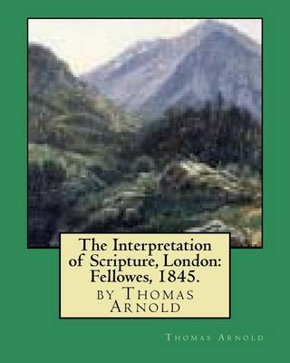 Book cover for The Interpretation of Scripture, London