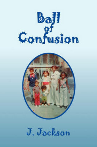 Cover of Ball of Confusion