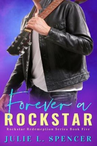 Cover of Forever a Rock Star