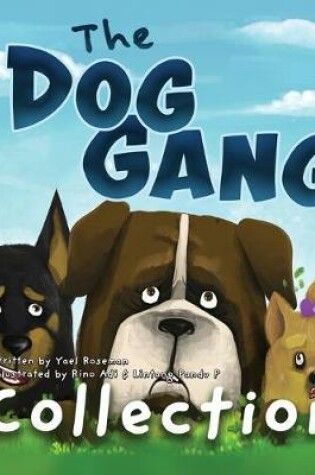 Cover of The Dog Gang Collection