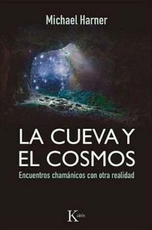 Cover of La Cueva Y El Cosmos