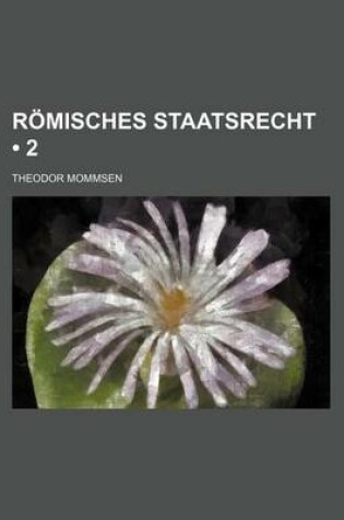 Cover of Romisches Staatsrecht (2)