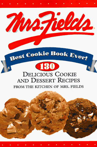 Cover of Mrs Field's Best Cookie Book