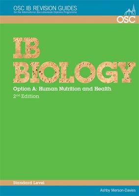 Book cover for IB Biology - Option A: Human Nutrition and Health Standard Level