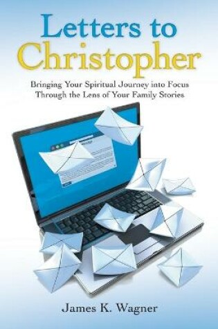 Cover of Letters to Christopher