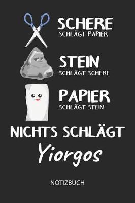 Book cover for Nichts schlagt - Yiorgos - Notizbuch