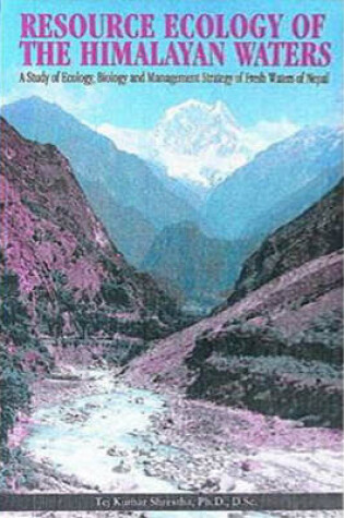 Cover of Resource Ecology of the Himalayan Waters