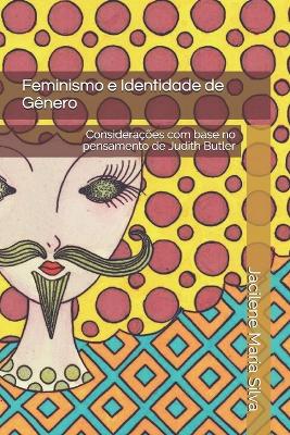 Cover of Feminismo e Identidade de Genero