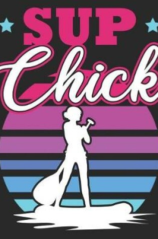 Cover of SUP Chick