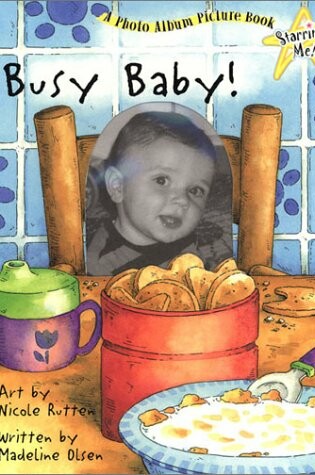 Cover of Starring ME Photo Album Busy Baby