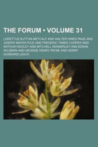 Cover of The Forum (Volume 31)