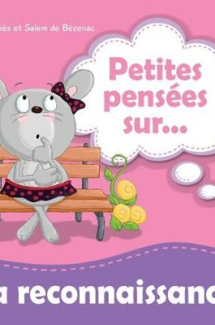 Cover of Petites pens�es sur la reconnaissance