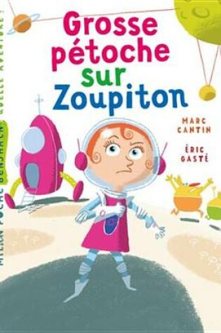 Cover of Grosse Petoche Sur Zoupiton