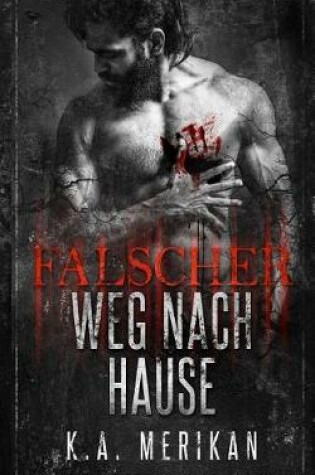 Cover of Falscher Weg nach Hause