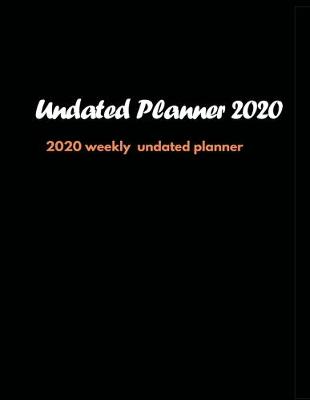 Cover of Undated Planner 2020