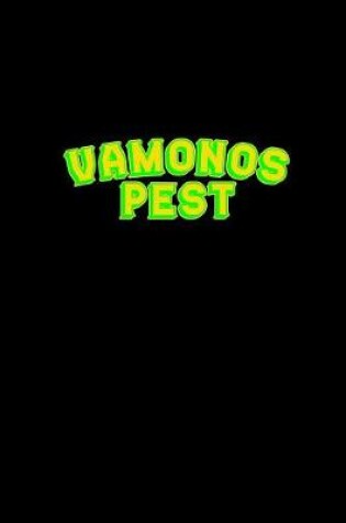 Cover of Vamonos pest