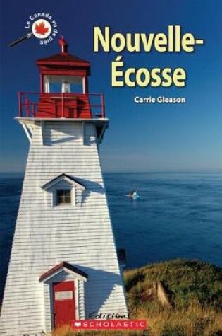 Cover of Le Canada Vu de Pres: Nouvelle-Ecosse