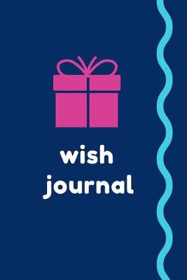 Book cover for Wish Journal