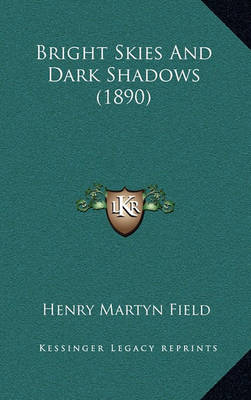 Book cover for Bright Skies and Dark Shadows (1890)