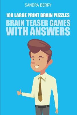 Book cover for Brain Teaser Games With Answers