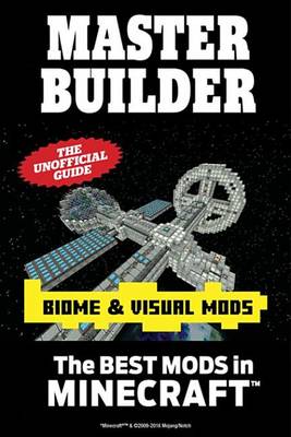 Book cover for Master Builder Biome & Visual Mods