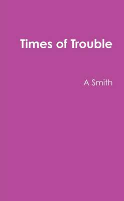 Book cover for Times of Trouble