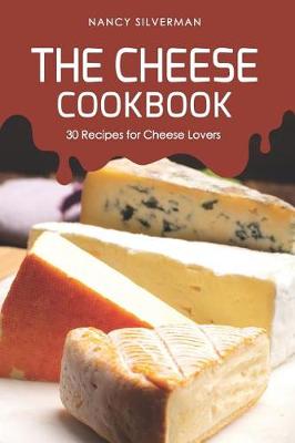 Book cover for The Cheese Cookbook