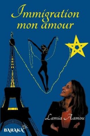Cover of Immigration mon amour