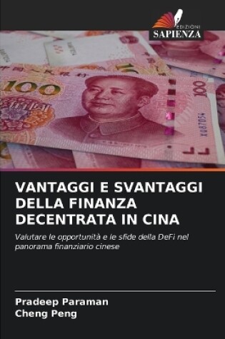 Cover of Vantaggi E Svantaggi Della Finanza Decentrata in Cina