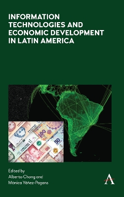 Book cover for Information Technologies and Economic Development in Latin America