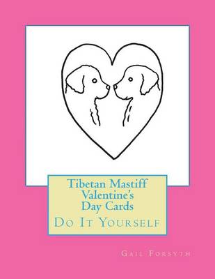 Book cover for Tibetan Mastiff Valentine's Day Cards