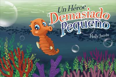 Book cover for Un Heroe Demasiado Pequeo