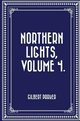 Cover of Northern Lights, Volume 4.