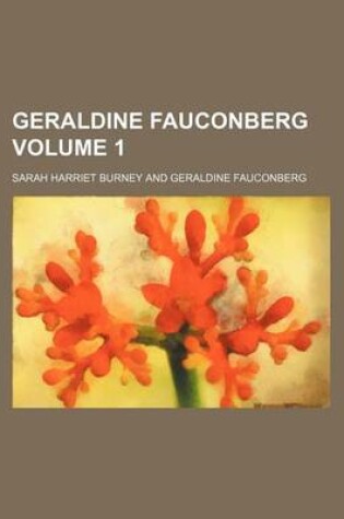 Cover of Geraldine Fauconberg Volume 1