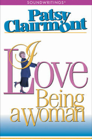 Cover of I Love Being a Woman Audio