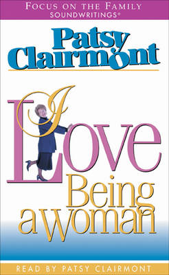 Book cover for I Love Being a Woman Audio