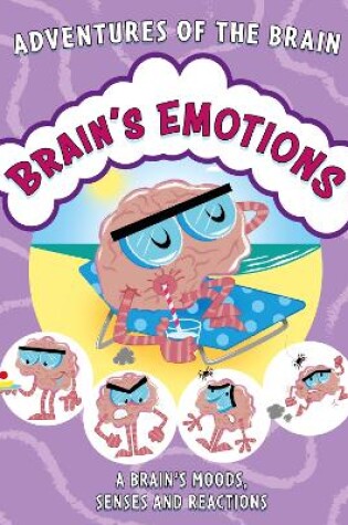 Cover of Adventures of the Brain: Brain's Emotions